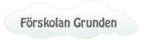 Förskolan Grunden